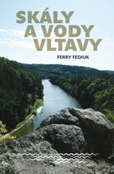 Fediuk, Ferry - Skály a vody Vltavy