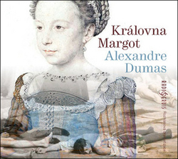 Dumas, Alexandre - Královna Margot