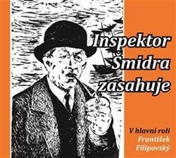 Filipovský, František; Honzík, Miroslav; Kučera, Ilja - Inspektor Šmidra zasahuje