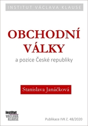 Janáčková, Stanislava - Obchodní války a pozice České republiky