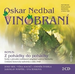 Bek, Josef; Macků, Věra; Švehla, Zdeněk; Pospíšil, Jaroslav; Šenková, Eva; Ne... - Vinobraní