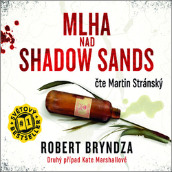 Bryndza, Robert; Stránský, Martin - Mlha nad Shadow Sands