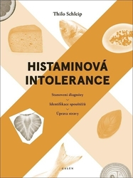 Schleip, Thilo - Histaminová intolerance