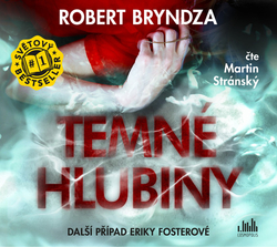 Bryndza, Robert; Stránský, Martin - Temné hlubiny