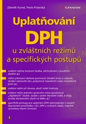 Kuneš, Zdeněk; Polanská, Pavla - Uplatňování DPH u zvláštních režimů a specifických postupů
