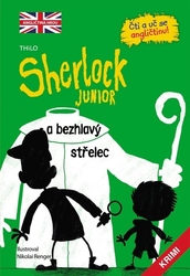 Sherlock JUNIOR a bezhlavý střelec