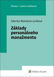 Matulová Juríková, Zdenka - Základy personálneho manažmentu