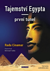 Cinamar, Radu - Tajemství Egypta první tunel