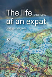 Najman, Jaroslav - The life of an expat