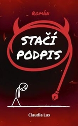 Lux, Claudia - Stačí podpis