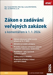 Kruták, Tomáš; Krutáková, Lenka; Gerych, Jan - Zákon o zadávání veřejných zakázek