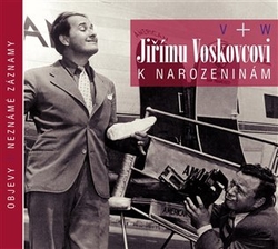 Voskovec, Jiří - Jiřímu Voskovcovi k narozeninám