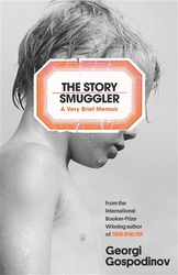 Gospodinov, Georgi - Story Smuggler