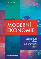 Lipovská, Hana - Moderní ekonomie