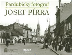 Tetřevová, Renáta - Pardubický fotograf Josef Pírka
