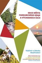 Rozehnalová, Zdenka - Města Pardubického kraje a Východních Čech - Box 5 knih