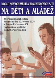 Kovářová, Daniela - Dopad nových médií a komunikačních sítí na děti a mládež