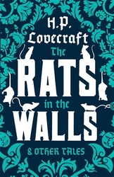 Lovecraft, Howard Phillips - Rats in the Walls and Other Tales
