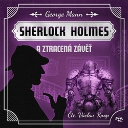 Mann, George - Fantastický Sherlock Holmes 4 - Ztracená závěť