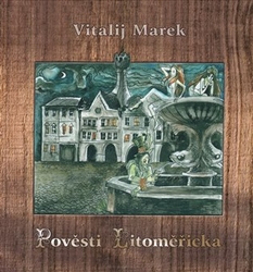 Dvořák, Jiří - Pověsti Litoměřicka