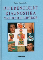 Siegenthaler, Walter - Diferenciální diagnostika vnitřních chorob
