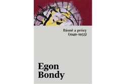 Bondy Egon - Básně a prózy (1949–1955)