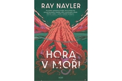 Nayler Ray - Hora v moři