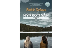 Backman Fredrik - My proti vám
