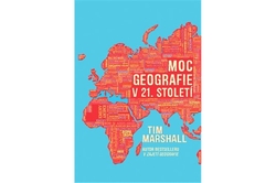 Marshall Tim - Moc geografie v 21. století