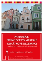 Thein, Pavel - Pardubice - Průvodce po městské památkové rezervaci