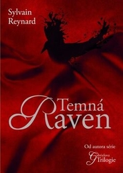 Reynard Sylvain - Temná Raven
